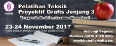 Pelatihan Teknik Proyektif Grafis Jenjang 3